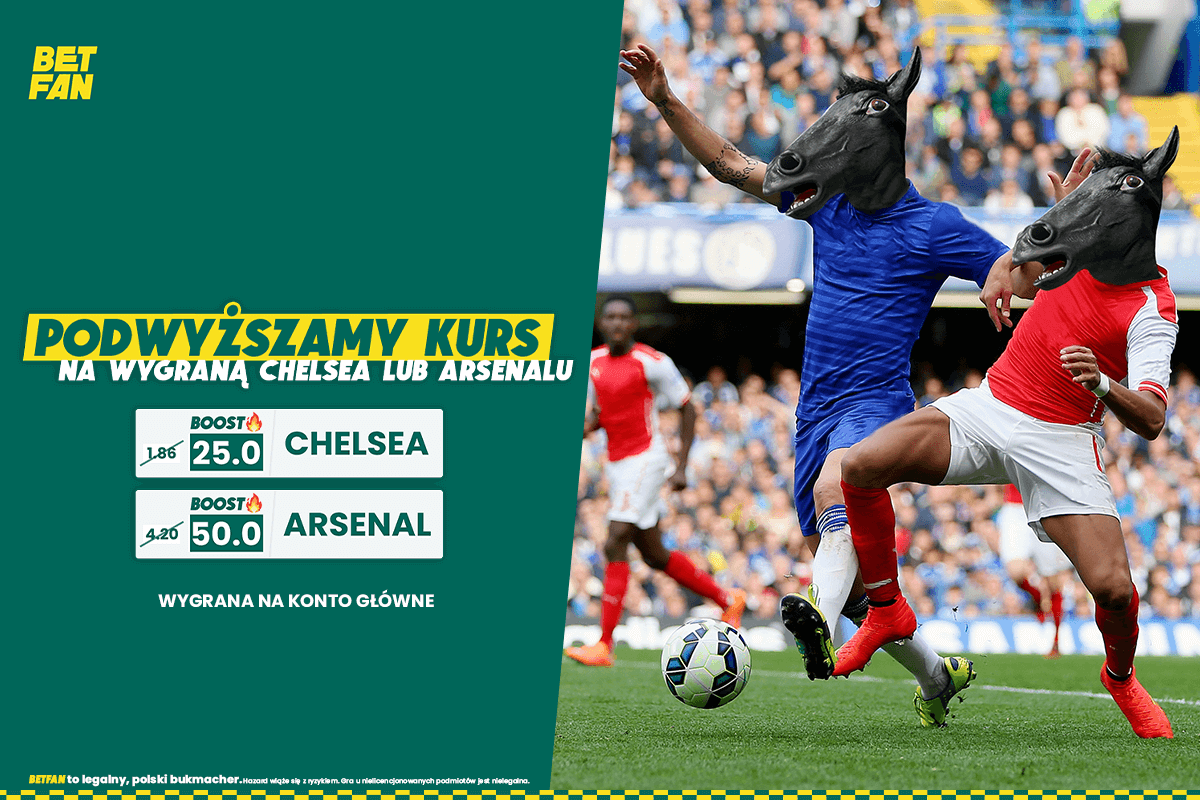 Promocja Betfan na mecz Chelsea - Arsenal