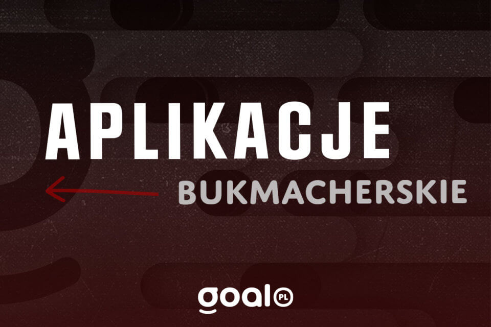 najlepsze aplikacje bukmacherskie