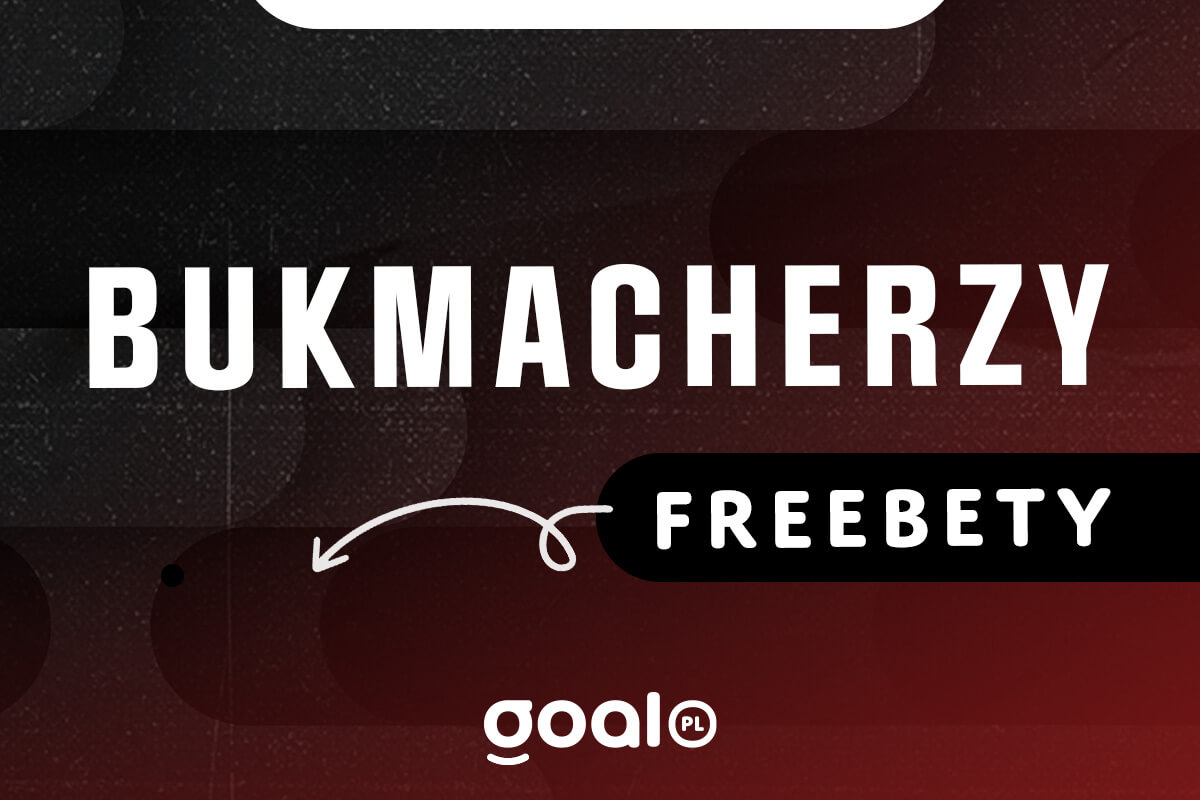 bukmacher freebet za rejestracje