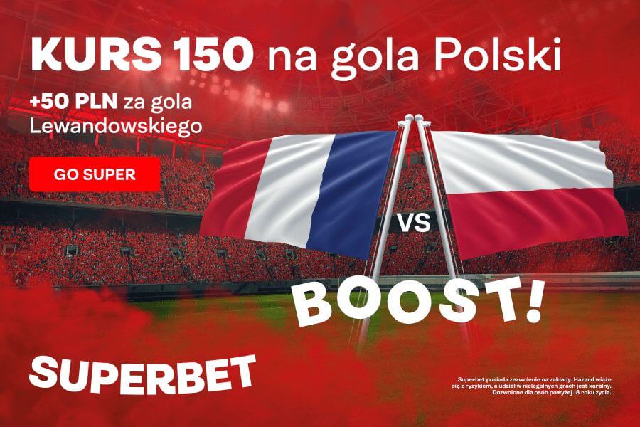 Kurs 150.00 na gola Polski w meczu z Francją