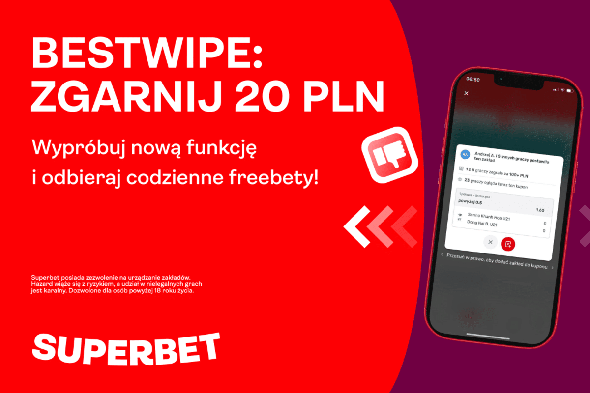 Superbet: 20 PLN freebet za Betswipe