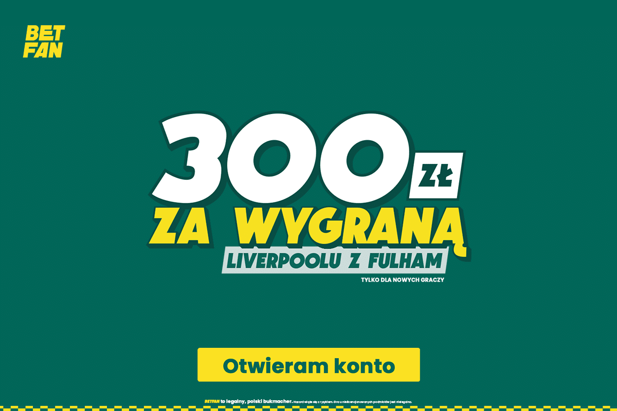 Liverpool - Fulham Kurs 150.00 na wygraną The Reds