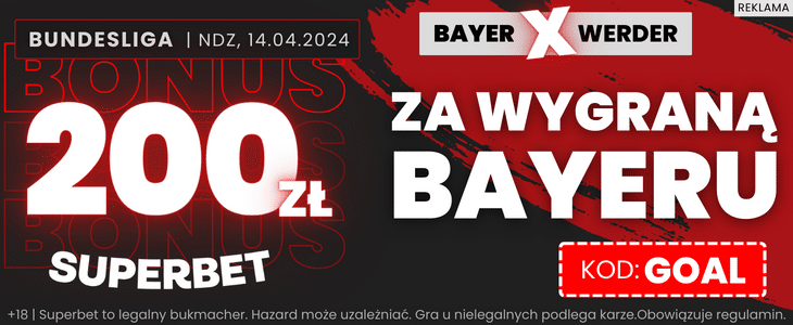 Bayer - Werder w Superbet
