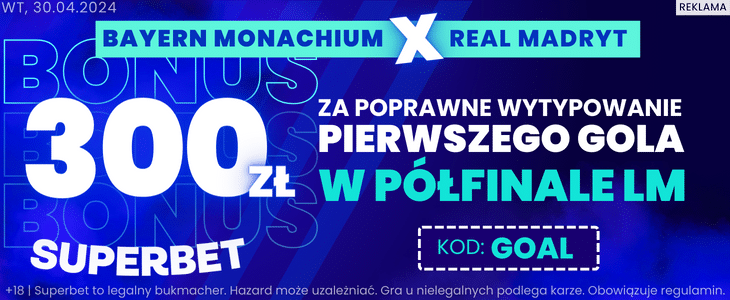 Promocja Superbet Bayern - Real