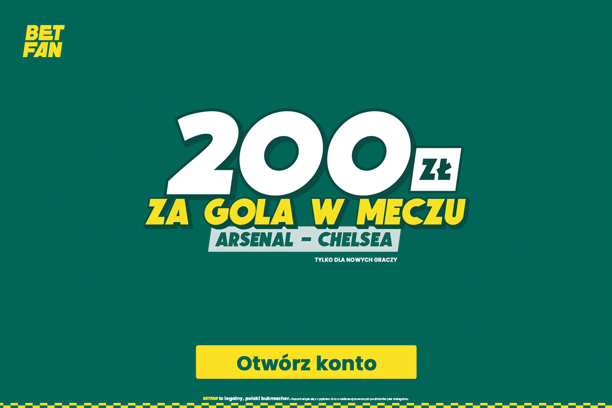 Kurs 100.00 na gola w meczu Arsenal – Chelsea!