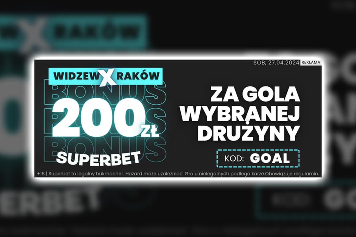 Bonus 200 zł za wytypowanie drużyny z golem w meczu Widzew – Raków!