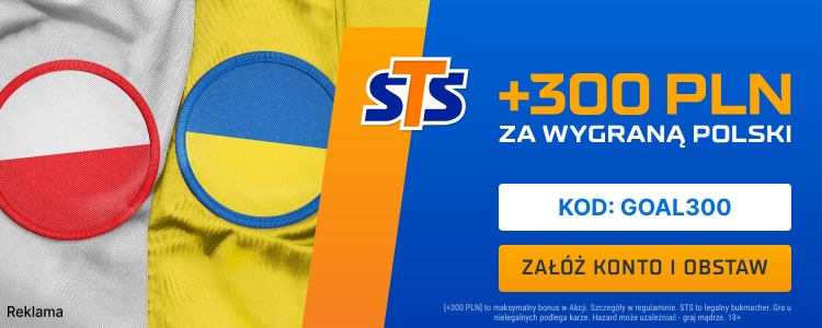 STS oferta specjalna na Polska - Ukraina