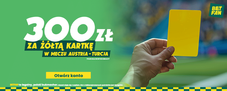 Austria - Turcja: promocja Betfan