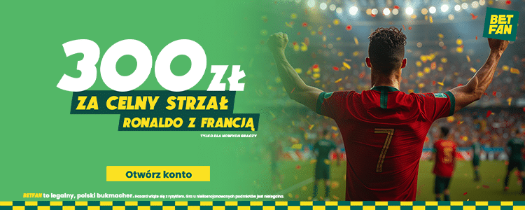 Promocja Betfan na mecz Portugalia - Francja