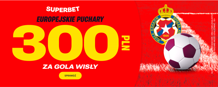 Promocja w Superbet na spotkanie Wisła Kraków - Cercle Brugge